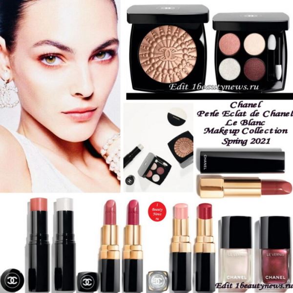 Весенняя коллекция макияжа Chanel Perle Eclat de Chanel (Le Blanc) Makeup Collection Spring 2021: полная информация